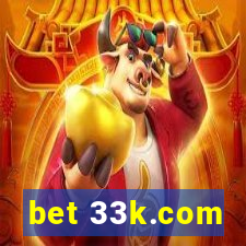 bet 33k.com